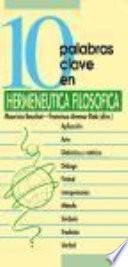 Libro 10 palabras clave en hermenéutica filosófica