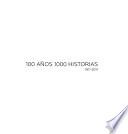 Libro 100 años, 1000 historias