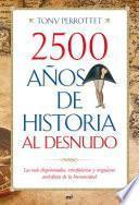 Libro 2500 años de historia al desnudo