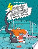 Libro 4 cobayas mutantes. El secuestro de Pantaleone