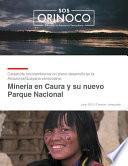 Libro #6 Minería en Caura y su nuevo Parque Nacional