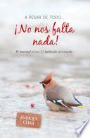 Libro A pesar de todo... ¡No nos falta nada!