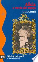 Libro A través del espejo y lo que Alicia encontró al otro lado