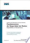 Libro Academia de Networking de Cisco Systems : Fundamentos de seguridad de redes : Especialista en Firewall Cisco