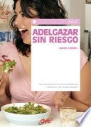Libro Adelgazar sin riesgo