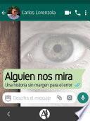 Libro Alguien nos mira