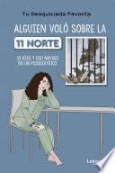 Libro Alguien voló sobre la 11 norte