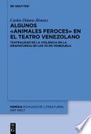 Libro Algunos «animales feroces» en el teatro venezolano
