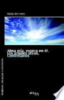 Libro Alma MIA, Espera En El. Los Arboles Secos. Comentarios