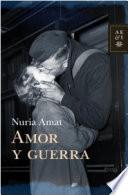 Libro Amor y guerra