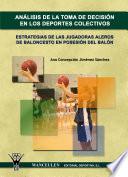 Libro Análisis de la toma de decisión en los deportes colectivos
