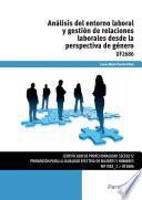 Libro Análisis del entorno laboral y gestión de relaciones laborales desde la perspectiva de género