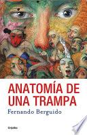 Libro Anatomía de una trampa