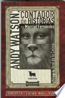 Libro Andy Watson. Contador de Historias