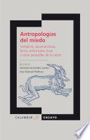 Libro Antropologías del miedo
