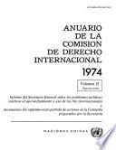 Libro Anuario de la Comisión de Derecho Internacional 1974, Vol.II, Part 2