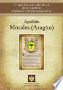 Libro Apellido Morales.(Aragón)