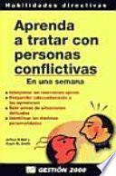 Libro Aprenda a tratar con personas conflictivas