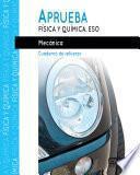 Libro Aprueba Física y Química.Mécanica