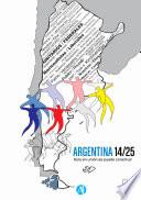 Libro Argentina 14/25: solo en unión se puede construir