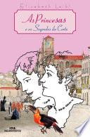 Libro As Princesas e o Segredo da Corte