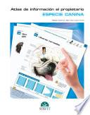 Libro Atlas de información al propietario. Especie canina