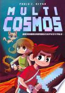 Libro Aventuras virtuales a pico y pala (Multicosmos 1)