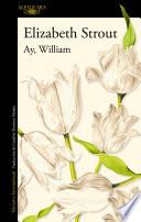 Libro Ay, William / Oh William!