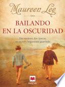 Libro Bailando en la oscuridad