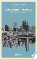 Libro Barcelona y Madrid
