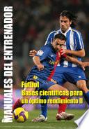 Libro Bases Científicas Para Un Óptimo Rendimiento (II)