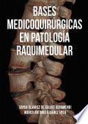 Libro Bases medicoquirúrgicas en patología raquimedular
