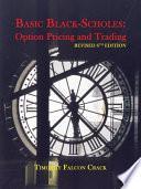 Libro Basic Black-Scholes: Option Pricing and Trading