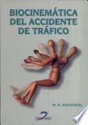 Libro Biocinemática del accidente de tráfico