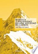 Libro Bioética y ancianidad en una sociedad en cambio