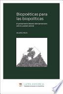 Libro Biopoéticas para las biopolíticas