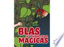 Libro Blas y las Pastillas Mágicas