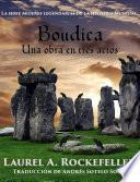 Libro Boudica: Una obra en tres actos