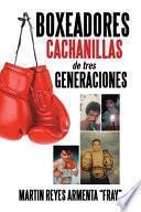 Libro Boxeadores cachanillas de tres generaciones