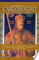 Libro Breve historia de Carlomagno y el Sacro Imperio Romano Germánico
