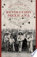 Libro Breve historia de la Revolución Mexicana