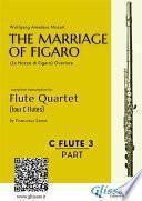 Libro C Flute 3: The Marriage of Figaro for Flute Quartet