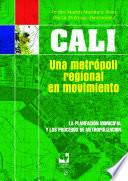 Libro Cali: una metrópoli regional en movimiento