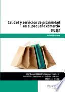 Libro Calidad y servicios de proximidad en el pequeño comercio