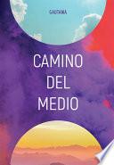 Libro Camino del Medio