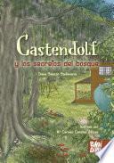 Libro Castendolf y los secretos del bosque
