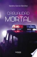 Libro Casualidad mortal