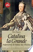 Libro Catalina La Grande