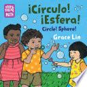 Libro Circulo! Esfera! /Circle! Sphere!