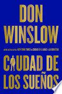 Libro City of Dreams / Ciudad de los sueños (Spanish edition)